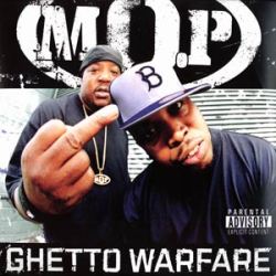 M.O.P. - Ghetto Warfare