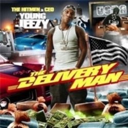 Young Jeezy-the delivery man