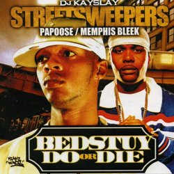 Papoose & Memphis Bleek – Bedstuy: Do Or Die