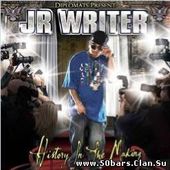J.R. Writer - History In The Making