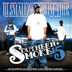 DJ Smallz & Slim Thug - Southern Smoke 15