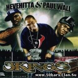Paul Wall & Slim Thug & Chamillionaire - 3 Kings Vol.2