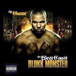 The Game - West Coast Blokk Monster