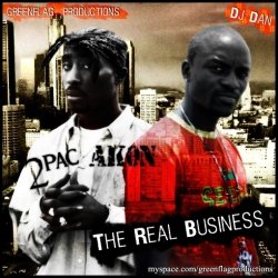 2Pac & Akon - The Real Business