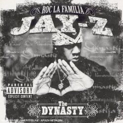 Jay-Z - Dynasty Roc La Familia