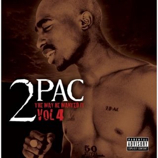 2 Pac The Way He Wanted It Vol. 4 (2008)