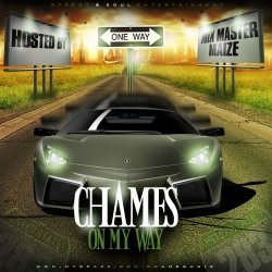 Chames – On My Way