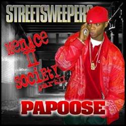 Papoose - Menace To Society Part 2