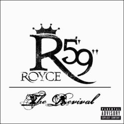 Royce Da 5'9" - The Revival