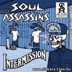 Soul Assassins - Intermission (Clean)