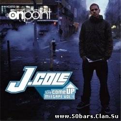 J. Cole - The Come Up Mixtape Vol 1